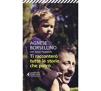 Ti racconterò tutte le storie che potrò (Universale economica)