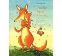 Ti voglio bene anche se.... Ediz. illustrata (Leggere le figure)