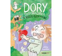 Ti voglio tutta per me. Dory fantasmagorica (Acchiappastorie)