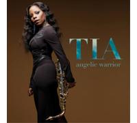 Tia Fuller Angelic Warrior (CD) Album