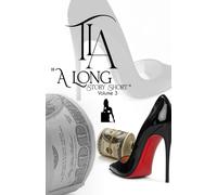 TIA: Long Story Short Vol. 3