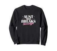 Tía Que rompe el estereotipo Sudadera