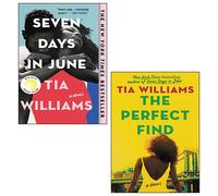 Tia Williams - Juego de colección de 2 libros (The Perfect Find, siete días en junio)
