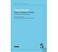Tiago de Viterbo-Sobre o Governo Cristão