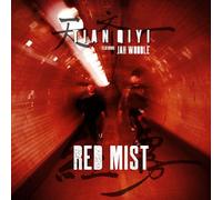 Tian Qiyi Feat. Jah Wobble - Red Mist