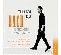 Tianqi Du, Academy Of St Martin In The Fields, Jonathan Bloxham - Bach: Keyboard Concertos