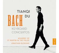 Tianqi Du, Academy Of St Martin In The Fields, Jonathan Bloxham - Bach: Keyboard Concertos