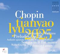 Tianyao Liu - Fryderyk Chopin: Nocturnes; Waltzes; Preludes Op.28 (Tianyao Lyu 2025)