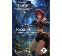 TIAW: Isekai LitRPG Vol. 6 - The Sacred Temple (This Is Another World)