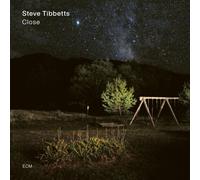 Tibbetts/Anderson/Bates Steve Tibbetts - Close (CD)