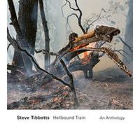 Tibbetts,Steve - Hellbound Train - An Anthology