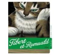 Tibert Et Romuald