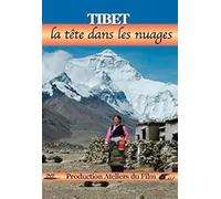 Tibet: Head in the Clouds