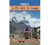 Tibet : La tête dans les nuages [Francia] [DVD]