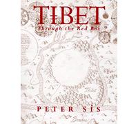 Tibet Through the Red Box: Through the Red Box (Caldecott Honor book) [Idioma Inglés]