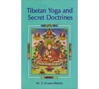 Tibetan Yoga and Secret Doctrines