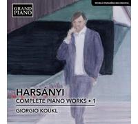 Tibor Harsanyi Harsányi: Complete Piano Works - Volume 1 (CD) (Importación USA)