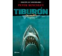 Tiburón: Edición 50.º aniversario de la célebre película de Steven Spielberg (Planeta Internacional)