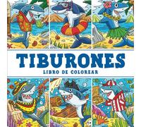 Tiburones - Libro de Colorear: Amigos del Mar