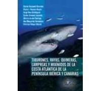 Tiburones Rayas Quimeras Lampreas Y Mixinidos De La Costa Atla Ntica D