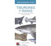 TIBURONES Y RAYAS GUIAS DEPLEGABLES | Aa. Vv.