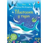 TIBURONES Y RAYAS MI PRIMER LIBRO PEGATI | Jane Bingham