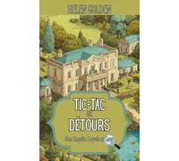 Tic-tac et Détours (Une Enquête Royale et Cosy): Un mystère royal et cosy