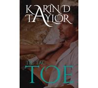 TIC TAC TOE (Sensual Escapades Series 2)