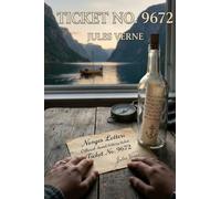 Ticket No. 9672: The Lottery Ticket