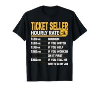 Ticket Seller Hourly Rate - Funny Ticket Collector Camiseta
