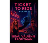 Ticket To Ride: Book One