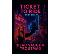 Ticket To Ride: Book One