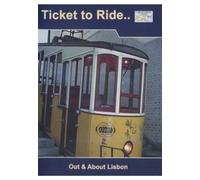 Ticket to Ride-Out & About in - Out and About in Lisbon [Reino Unido] [DVD]