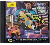 Tickle Me El Nino: Volume IV of the Radio Adventures of Tim Hattrick and Willy D. Loon
