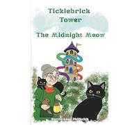 Ticklebrick Tower The Midnight Meow