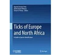 Ticks Of Europe And North Africa: A Guide To Species Identification