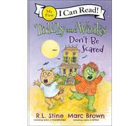 Tiddly and Winks: Don't Be Scared (My First I Can Read)