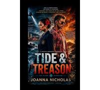 Tide And Treason: One mission. Two rivals. A sea of secrets. (Island Guardian Series)