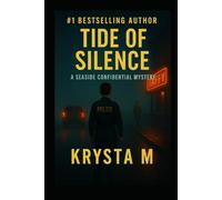 Tide of Silence: A Seaside Confidential Mystery