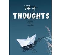 Tide Of Thought - Writing Journal:90 GSM, Ruled, Paperback.: DREAMS OF LIFE