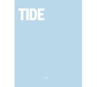Tide: The Coffee Table Book