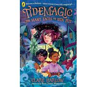 Tidemagic: The Many Faces of Ista Flit (Tidemagic, 1)