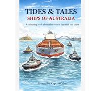 Tides and Tales: Ships of Australia