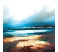 Tides by Downriver Dead Men Go (2016-03-15)