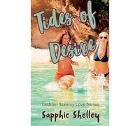 Tides of Desire (Lesbian Steamy Love)