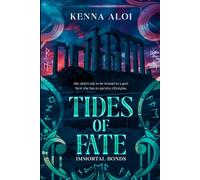 Tides Of Fate: Immortal Bonds