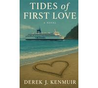 Tides of First Love (Hearts on the Coast)
