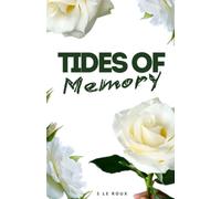 Tides of Memory