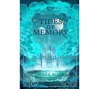Tides of Memory: An epic fantasy romance: The Shattered Sky Saga