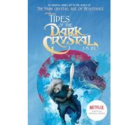 Tides of the Dark Crystal #3 (Jim Henson's The Dark Crystal)